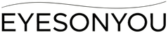 EYESONYOU